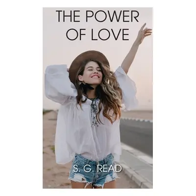 "The Power of Love" - "" ("Read S. G.")