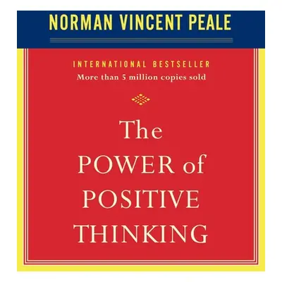 "The Power of Positive Thinking: Ten Traits for Maximum Results" - "" ("Peale Norman Vincent")