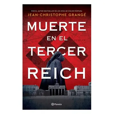 "Muerte En El Tercer Reich" - "" ("Grang Jean-Christophe")