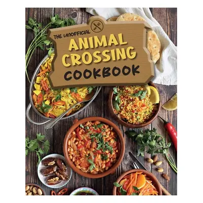 "The Unofficial Animal Crossing Cookbook" - "" ("Grimm Tom")