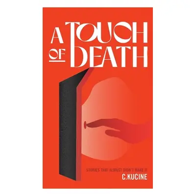 "A Touch of Death" - "" ("Kucine Cliff")