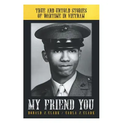 "My Friend You" - "" ("Clark Donald")