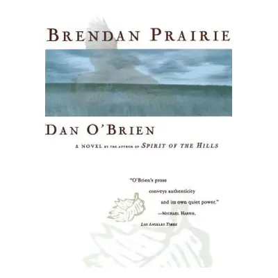 "Brendan Prairie" - "" ("O'Brien Dan")