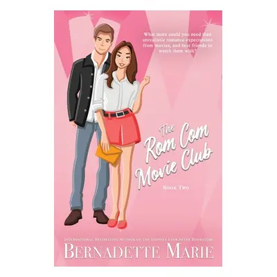 "The Rom Com Movie Club - Book Two" - "" ("Marie Bernadette")