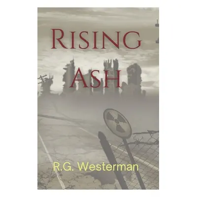 "Rising Ash" - "" ("Westerman R. G.")