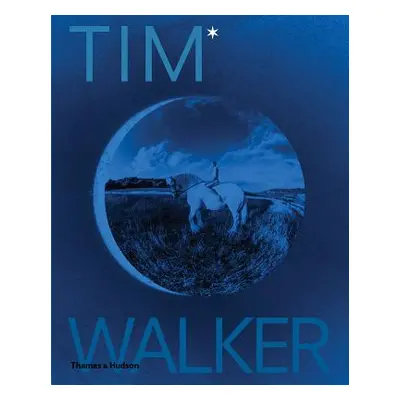 "Tim Walker: Shoot for the Moon" - "" ("Walker Tim")