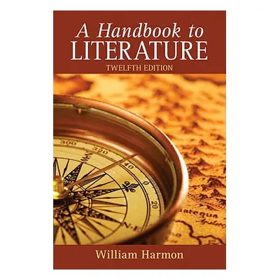 "Harmon: Handbook to Literature A_12" - "" ("Harmon William")