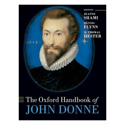 "The Oxford Handbook of John Donne" - "" ("Shami Jeanne")