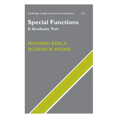 "Special Functions: A Graduate Text" - "" ("Beals Richard")