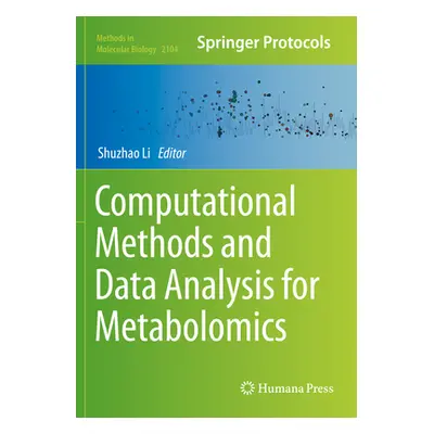 "Computational Methods and Data Analysis for Metabolomics" - "" ("Li Shuzhao")