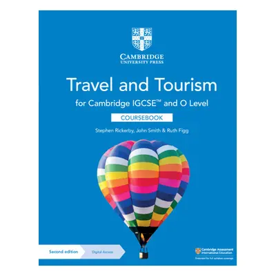 "Cambridge Igcse(tm) and O Level Travel and Tourism Coursebook with Digital Access (2 Years) [Wi