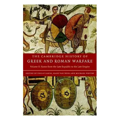 "The Cambridge History of Greek and Roman Warfare" - "" ("Sabin Philip")