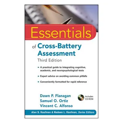 "Essentials of Cross-Battery Assessment" - "" ("Flanagan Dawn P.")