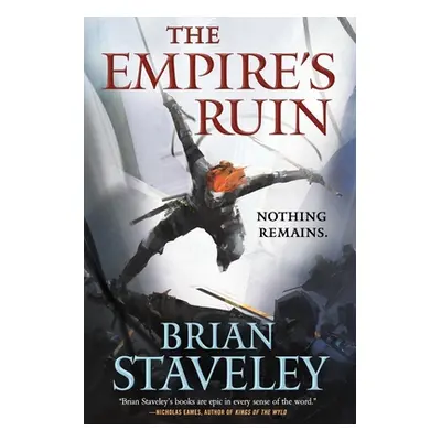 "The Empire's Ruin" - "" ("Staveley Brian")