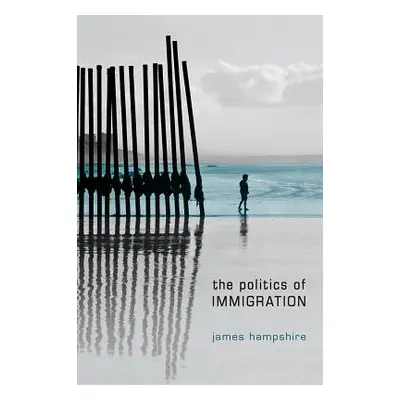 "Politics of Immigration: Contradictions of the Liberal State" - "" ("Hampshire James")