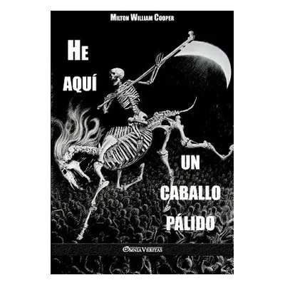 "He aqu un caballo plido" - "" ("Cooper Milton William")