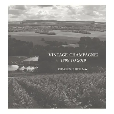 "Vintage Champagne: 1899 - 2019" - "" ("Bell Harriet")