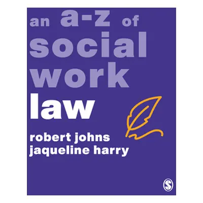 "An A-Z of Social Work Law" - "" ("Johns Robert")