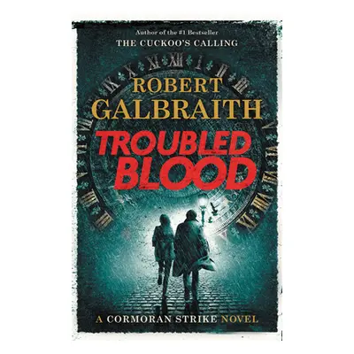 "Troubled Blood" - "" ("Galbraith Robert")