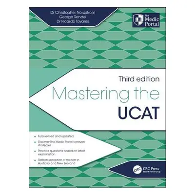 "Mastering the Ucat, Third Edition" - "" ("Rendel George")