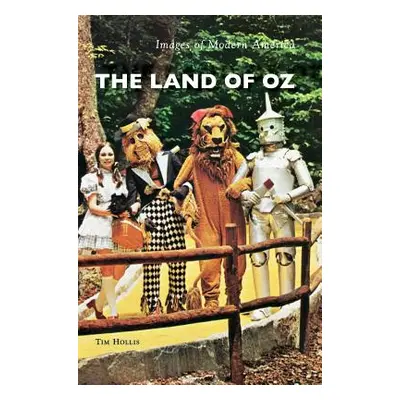 "The Land of Oz" - "" ("Hollis Tim")