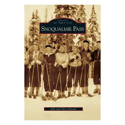 "Snoqualmie Pass" - "" ("Kinnick John")