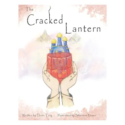 "The Cracked Lantern" - "" ("Tang Thien")