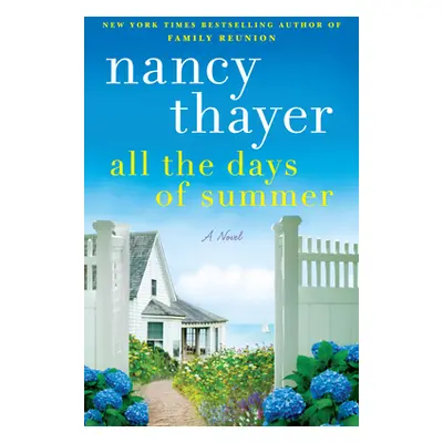 "All the Days of Summer" - "" ("Thayer Nancy")