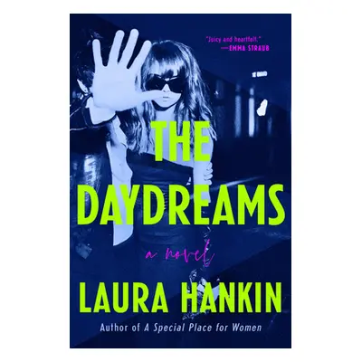 "The Daydreams" - "" ("Hankin Laura")