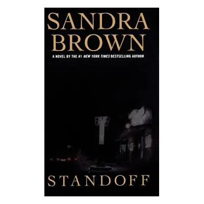 "Standoff" - "" ("Brown Sandra")