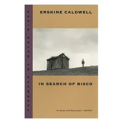 "In Search of Bisco" - "" ("Caldwell Erskine")