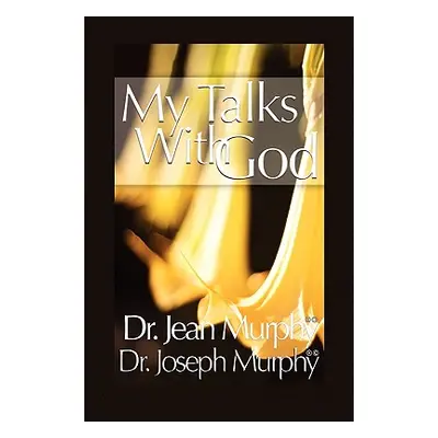 "My Talks with God" - "" ("Murphy Joseph")