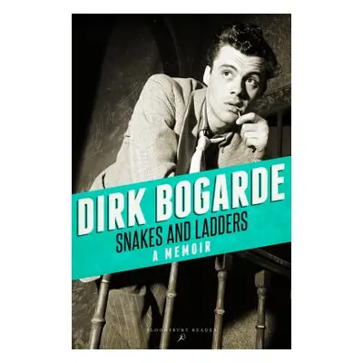 "Snakes and Ladders" - "" ("Bogarde Dirk")