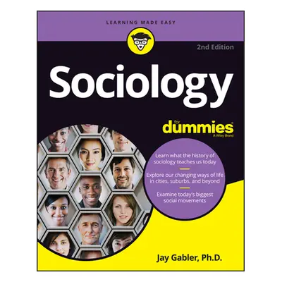 "Sociology for Dummies" - "" ("Gabler Jay")