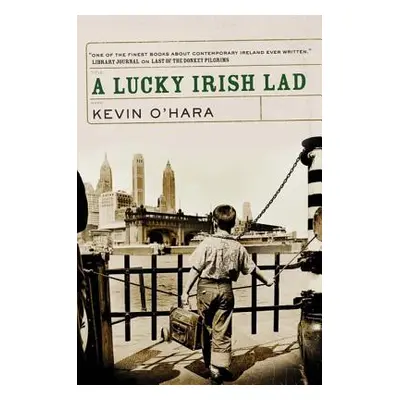 "A Lucky Irish Lad" - "" ("O'Hara Kevin")