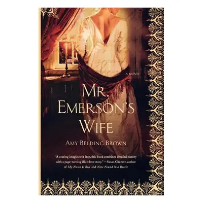 "Mr. Emerson's Wife" - "" ("Brown Amy Belding")