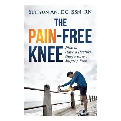 "The Pain-Free Knee" - "" ("An Suhyun")