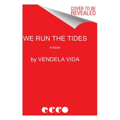 "We Run the Tides" - "" ("Vida Vendela")