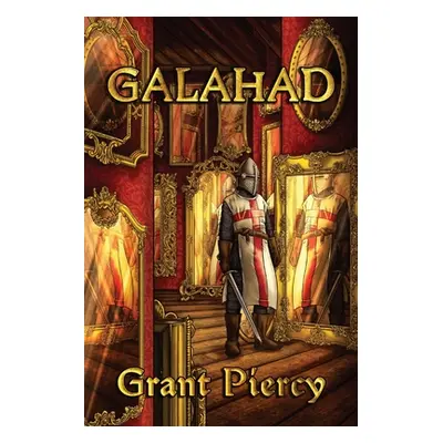 "Galahad" - "" ("Piercy Grant")