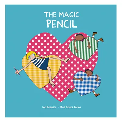 "The Magic Pencil" - "" ("Amavisca Luis")