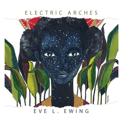 "Electric Arches" - "" ("Ewing Eve L.")