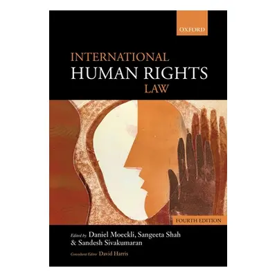 "International Human Rights Law" - "" ("Moeckli Daniel")