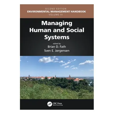 "Managing Human and Social Systems" - "" ("Fath Brian D.")