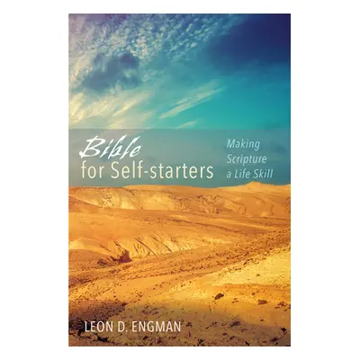 "Bible for Self-starters" - "" ("Engman Leon D.")