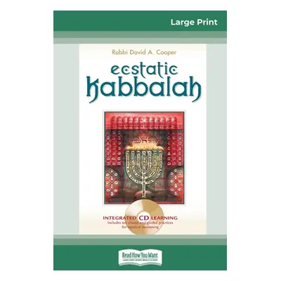 "Ecstatic Kabbalah (16pt Large Print Edition)" - "" ("Cooper David A.")