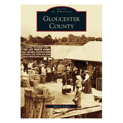 "Gloucester County" - "" ("Lewis Sara E.")