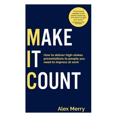 "Make It Count" - "" ("Merry Alex")