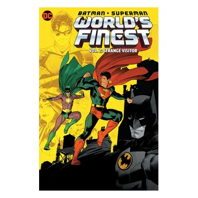 "Batman/Superman: World's Finest Vol. 2: Strange Visitor" - "" ("Waid Mark")