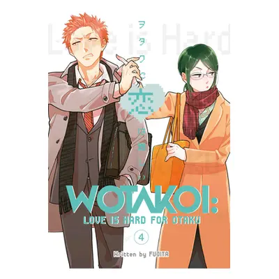 "Wotakoi: Love Is Hard for Otaku 4" - "" ("Fujita")