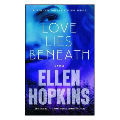 "Love Lies Beneath" - "" ("Hopkins Ellen")